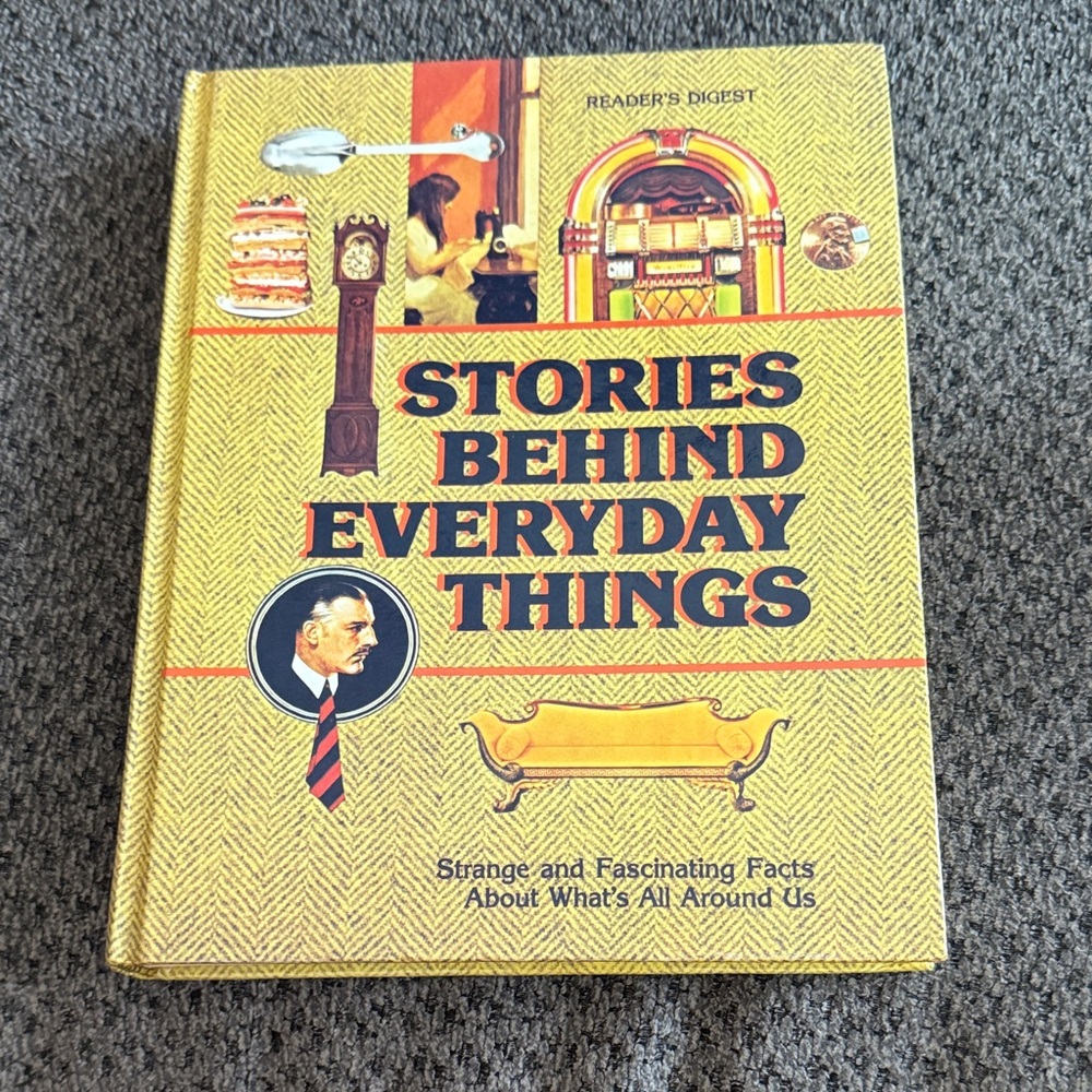 Reader's Digest Yellow Book - Stories Behind Everyday Things